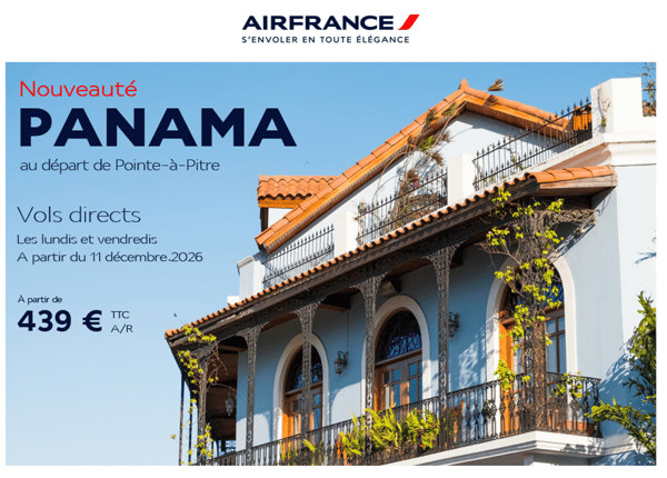 promotion-airfrance-ouverture-panama promotion-airfrance-ouverture-panama